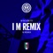 I M Inter (Zio Igna 3.0 Remix) artwork