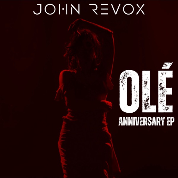 Olé (Anniversary Edition) - EP