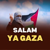 Salam Ya Gaza (سلام يا غزة) artwork