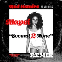 Second 2 None (feat. Mapei) - Single - Red Astaire