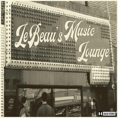 LeBeau's Music Lounge, Vol. 1 - EP