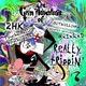 Really Trippin feat Psychedelic Psychopaths Bxixrxd Single