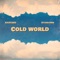 Cold World (feat. Starsamm) - Bastard lyrics