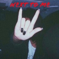 Next To Me - Single - Yung Aston