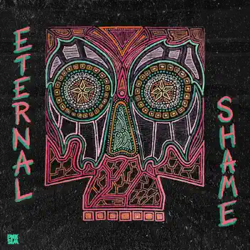 Eternal Shame album cover