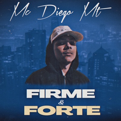 Firme e Forte - Single