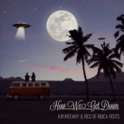 How We Get Down - Single