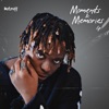 Moments and Memories