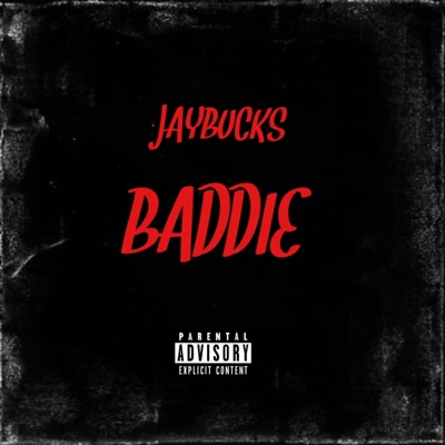 Baddie - Single