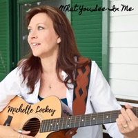 What You See In Me - Single - Michelle Lockey