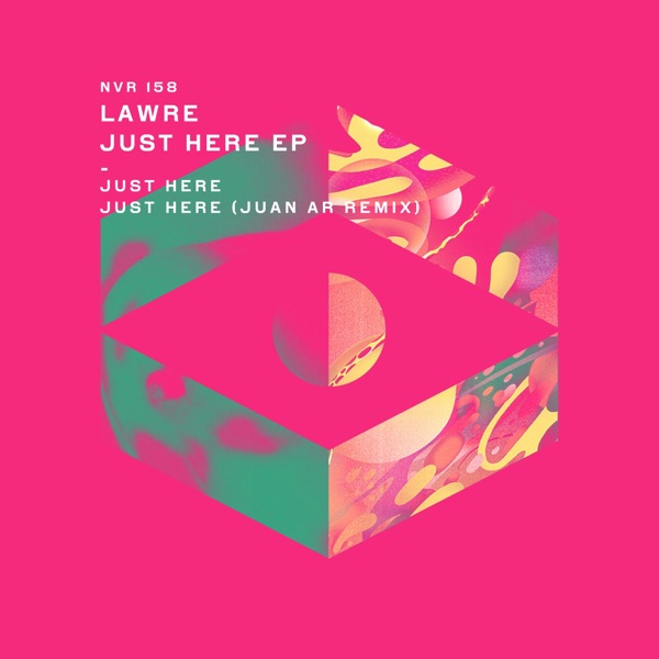 Just Here (Remixes) - Single