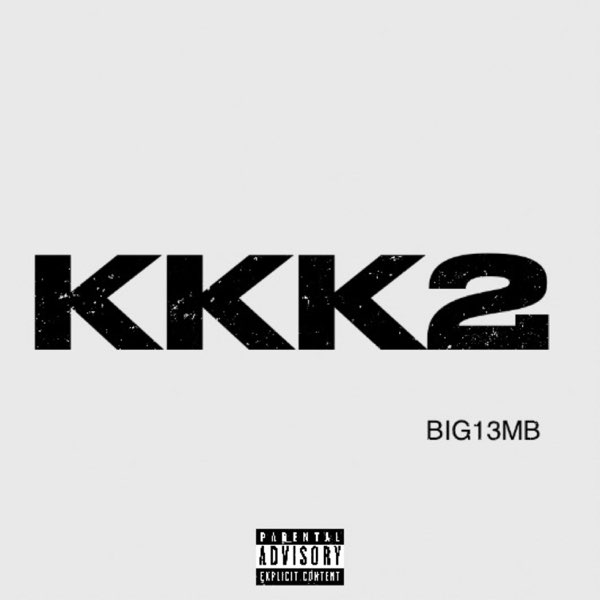 Kkk2 - Single - Album by big13mb - Apple Music