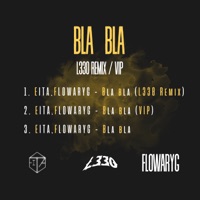 Bla Bla - Single - Eita & Flowaryg