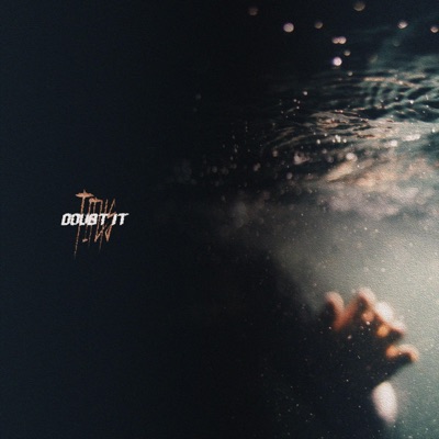 Doubt It - Single
