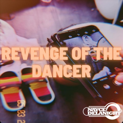 Revenge of the dancer - Single