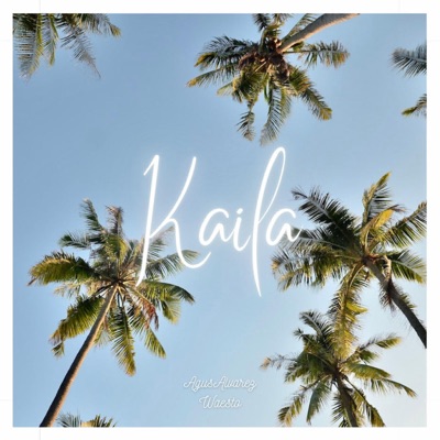 Kaila - Single