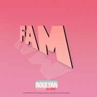 FAM (feat. Roulyan) - Single - DJ LO'IC EYY