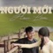 Người Mới (feat. Huy Nguyen) - Hoài Lâm lyrics