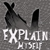 Explain Myself - Single