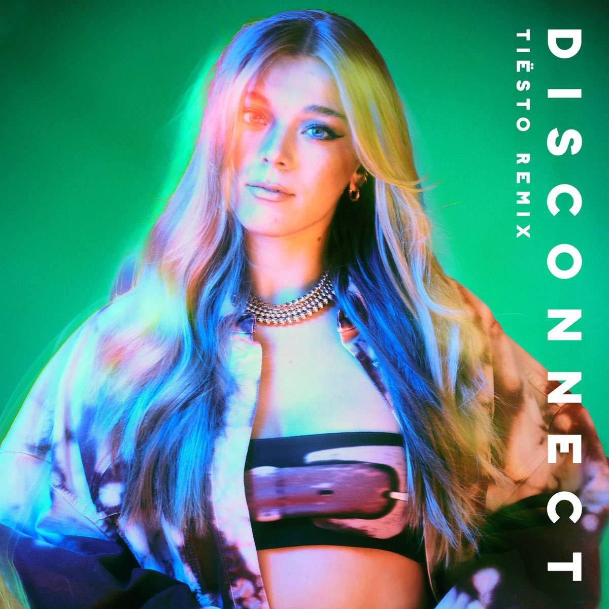 Disconnect (Tiësto Remix) Single》 Becky Hill, Chase & Status