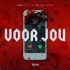 Voor Jou (feat. Flori del Pino) - Single