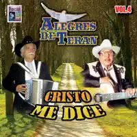 Cristo Me Dice — Los Alegres de Terán