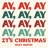 Ay Ay Ay It's Christmas