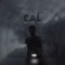 C.A.L (feat. Anthony Kannon) - Dey CAL lyrics