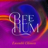 Ensemble La Chimera Bee Hum Bee Hum - Single