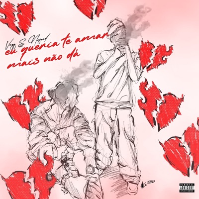 Eu Queria Te Amar Mas Não Dá - Single