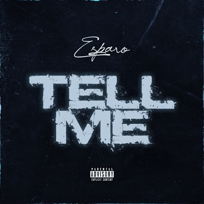 Tell Me - Single