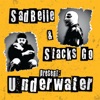 Underwater (feat. Stacks Go) - Single