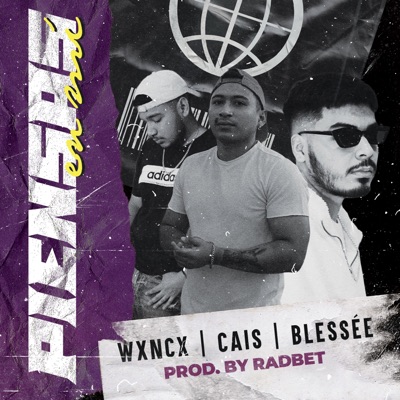 Piensas En Mí (feat. Blessée & Wxncx) - Single