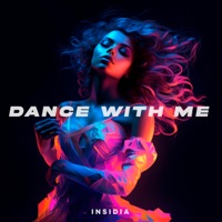 Dance with Me - Single - Insidia