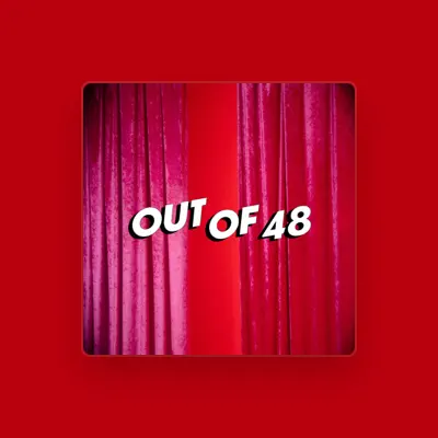 Listen to OUTOF48, watch music videos, read bio, see tour dates & more!