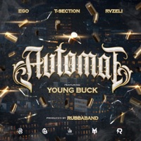 Automat (feat. Young Buck) - Single - ego, Rvzeli & T Section
