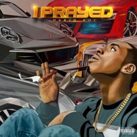 I Prayed - Single - DaKid Roc