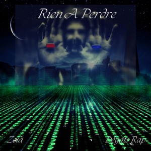 Rien a perdre