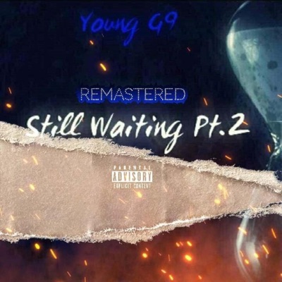 Still Waiting 2 (Remastered)