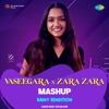 Vaseegara X Zara Zara Mashup (Rainy Rendition) - Single