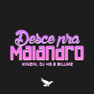 Desce pra Malandro - Single