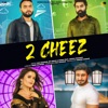 Do Cheez (feat. Anjali Raghav ) - Single