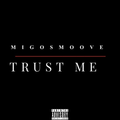 Trust Me - Single