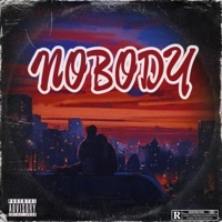 Nobody - Single - Drizzy Savage, BRY-HAN SOLO & Q. Fabian