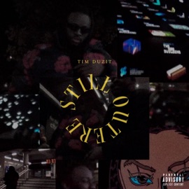 Still Outere Tim Duzit