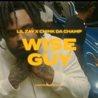 Wise Guy (feat. Chink Da Champ) - Single