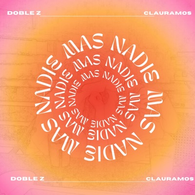 Nadie más (feat. ClauRamos) - Single