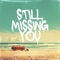 Still Missing You (feat. Ekko) artwork