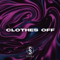Clothes Off - Single - SSOL
