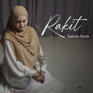 Nadzira Shafa - Rakit - 排舞 音樂